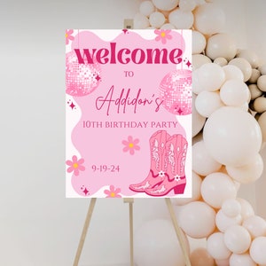 Pink Cowgirl Birthday Party welcome sign Template, Pink disco Cowgirl Party, Rodeo Birthday, Girl Birthday Party, Let&#39;s Go Girls, Any Age