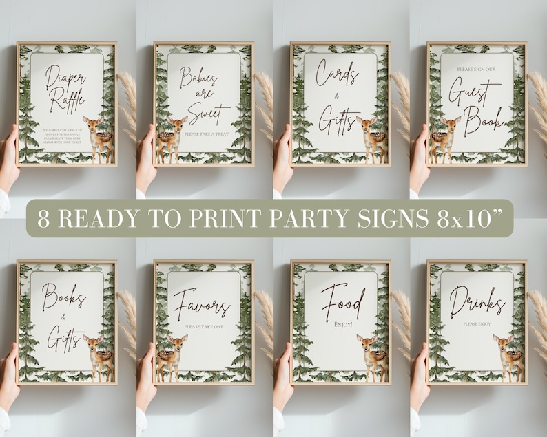 May include: A set of eight 8x10 inch party signs featuring a forest theme with green pine trees and a fawn illustration. The signs include text for Diaper Raffle, Babies are Sweet, Cards & Gifts, Guest Book, Books & Gifts, Favors, Food, and Drinks.