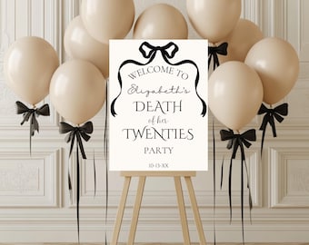 RIP to my twenties birthday party welcome sign,death of my 20s birthday sign,thirtieth birthday sign,30th birthday welcome sign template