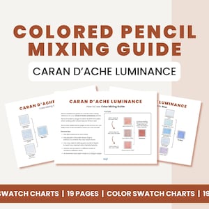May include: Colour mixing guide for Caran d'Ache Luminance coloured pencils. The guide includes colour swatches and instructions on how to mix colours. The guide is 19 pages long.