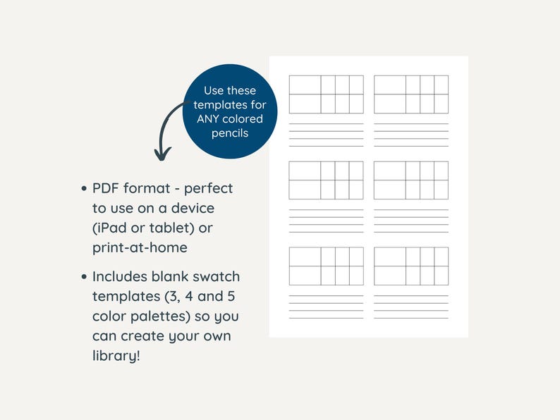 May include: A white paper with templates for colored pencils. The templates are divided into sections for color swatches. Text on the image says, "Use these templates for ANY colored pencils." and "PDF format - perfect to use on a device (iPad or tablet) or print-at-home."