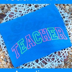 Teacher Arch Applique - Machine Embroidery- Digital Design