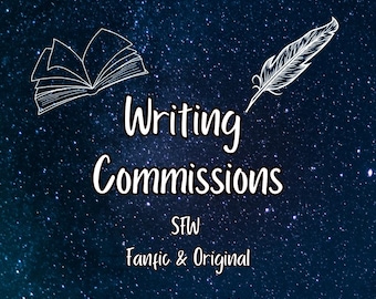 500 Words | Writing Commission | Custom Fanfiction and Original Stories | SFW