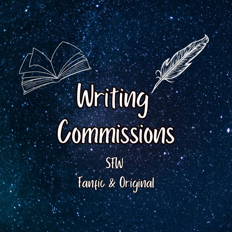 500 Words | Writing Commission | Custom Fanfiction and Original Stories | SFW image 1
