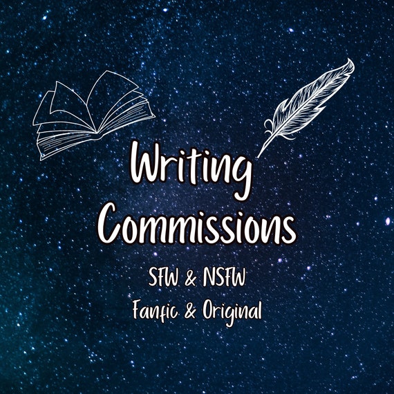 Writing Commissions, Custom Stories - 500 words (Message for custom word count)