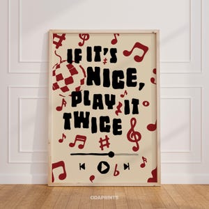 If It&#39;s Nice Play It Twice Print Music Wall Art Gift Music Lovers Funky Song Decor Housewarming Eclectic Room Retro Record Player | No.168