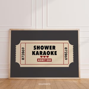 Shower Karaoke Ticket Art, Gift Music Lover, Dopamine Print, Funny Bathroom, Retro Ticket, Shower Singing, Cozy Bath Art, Bathroom Aesthetic