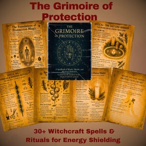 Grimoire of Protection: 30 Witchcraft Spells, Rituals (Printable PDF Book of Shadows)