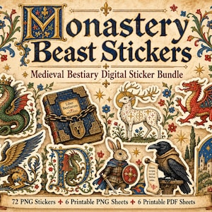 May include: A digital sticker bundle titled Monastery Beast Stickers featuring medieval illustrations of a chained book, a white stag, a red dragon, a griffin, a rabbit knight, a raven, and a castle, all set against a decorative floral border.