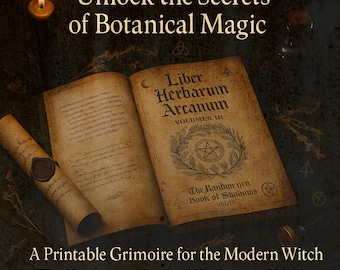 Botanical Spells Grimoire: Witchcraft Rituals & Plant Magic (PDF Download)