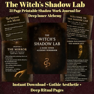May include: A printable shadow work journal titled "The Witch's Shadow Lab" with a dark aesthetic. The cover features the title, a snake symbol, and the text "A Dark Inner Alchemy Workbook." Pages include prompts for self-reflection.