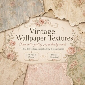 May include: A collection of vintage wallpaper textures with a soft pastel palette. The image features torn edges and floral patterns in shades of pink, blue, and beige. Text reads "Vintage Wallpaper Textures" and "Romantic peeling paper backgrounds."