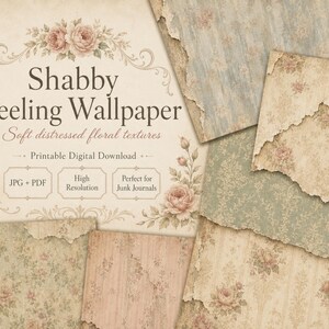 May include: A digital download featuring distressed floral textures, with the text "Shabby Peeling Wallpaper." The design includes floral elements and torn edges, with a vintage aesthetic. The image includes the text "JPG + PDF," "High Resolution," and "Perfect for Junk Journals."
