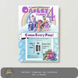 Könnte beinhalten: Eine My Little Pony: Eine neue Generation Geburtstagseinladung mit einem Regenbogenhintergrund und einer Gruppe von Ponys. Die Einladung lautet "All of Equestria is gathering to Celebrate Oakley Turns 4" und "C'mon Every Pony!" Die Einladung enthält auch das Datum, die Uhrzeit und den Ort der Party.