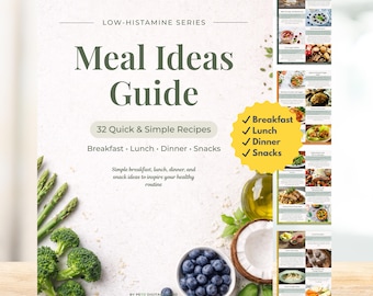 Low Histamine Meal Ideas Guide, 32 Healthy Recipes PDF, Low Histamine Diet, Histamine Intolerance Easy Meal Planner, Digital Download