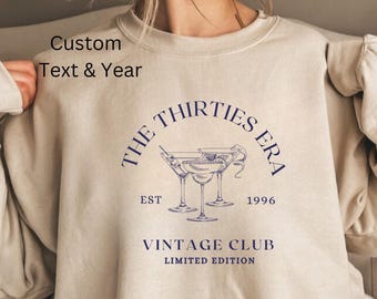 In My Thirties Era Shirt, 30th Birthday Shirt, In My Thirties Era Tee, Personalized Birthday Shirt, 30th Birthday Gift,Custom Birthday Shirt