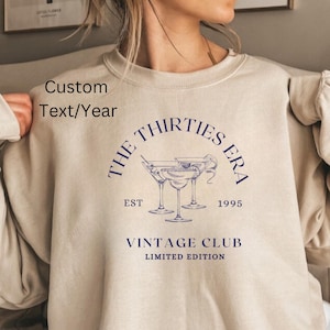 In My Thirties Era Shirt, 30th Birthday Shirt, In My Thirties Era Tee, Personalized Birthday Shirt, 30th Birthday Gift,Custom Birthday Shirt