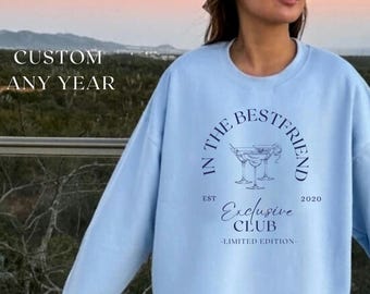 Personalized Besties Sweatshirt, Best Friends Crewneck, Girls Weekend Trip Matching Sweaters, Best Friend Birthday Gift, Best Friends Shirt