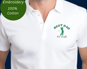 Stickerei Bester Vater von Par Shirt, Papa Golf Shirt, Golf Polo, Vatertagsgeschenk, Stickerei Golf Tee, Papa Geburtstagsgeschenk, Golf Spieler Tee