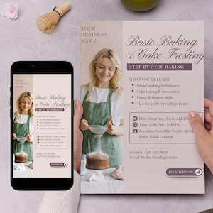 May include: A flyer and a smartphone display a baking class advertisement. The flyer features a woman sifting powdered sugar onto a cake. Text on the flyer includes "Basic Baking & Cake Frosting" and class details. The smartphone mirrors the flyer's design.