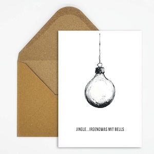 Sarkastische Weihnachtskarte mit Weihnachtskugel-Motiv, Lustiger Gruß für Anti-Weihnachten-Fans, Schwarzer Humor, minimalistisch gestaltet