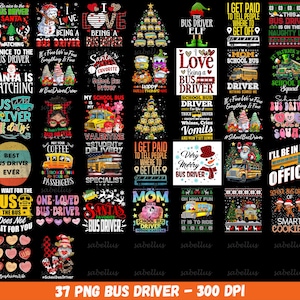 School Bus Driver Bundle Of 37 PNG Print File for Sublimation Print, Funny Sublimation, Bus Driver Sublimation, School Bus PNG, Bus Drivers
