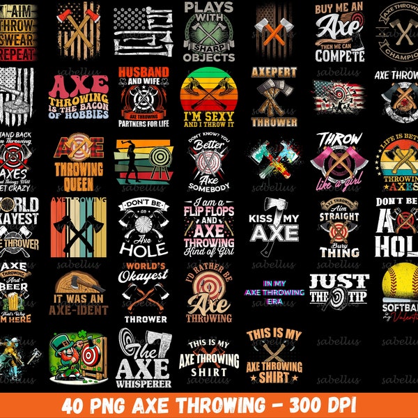 Axe throwing shirt png bundle, axe throwing png, throwing axe, axe throwing clipart, hand forged axe, viking axe png, axe thrower png