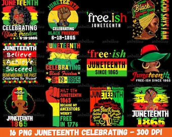 Junteenth Png-Bundle, Feiern Sie die schwarze Geschichte Png, Juni, feiern Sie 1865 Png, schwarze amerikanische PNG, schwarze Frauengeschenke, digitaler Download