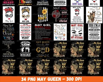 May include: A digital collage of 34 images featuring a black and gold design with the text "May Queen" and a variety of quotes and sayings about May birthdays. The images are in a grid format and are all set against a black background.