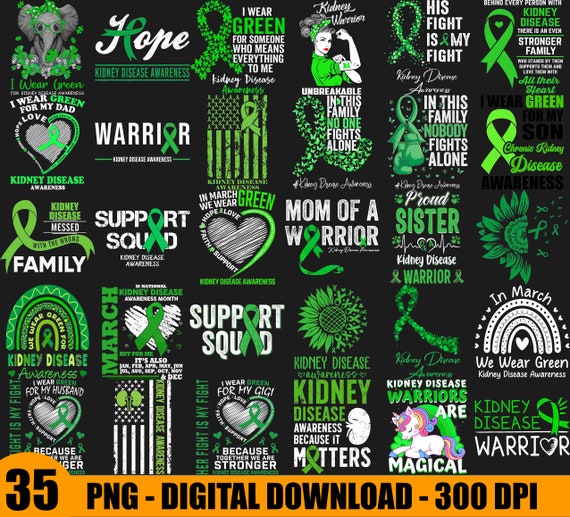Kidney Cancer Awareness Png Bundle, Kidney Warrior Png, Kidney Cancer Png, Peace Love Cure Png, Green Ribbon Png, Sublimation Design