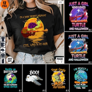 May include: A set of 12 Halloween-themed graphic designs featuring a turtle wearing a witch's hat and riding a broomstick. The designs include phrases like "Just a girl who loves turtle and Halloween", "Buckle up Buttercup", "Boo!" and "Forget Candy, Just Give Me Turtles".