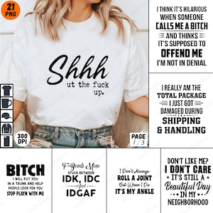 Lustige Zitate PNG Bundle, humorvolle digitale Kunst, Hündin, ich werde dich setzen, F-Bomb Mom Humor, sarkastische Zitate, perfekt zum Lachen und Geschenk