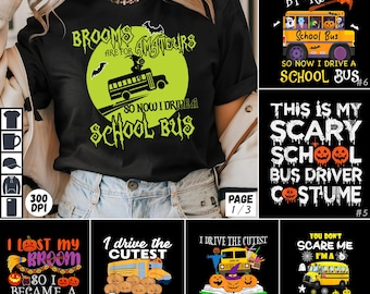 Halloween Bus Driver PNG Bundle Scary Costume Funny Pumpkins School Bus Driver Witch T-Shirt Sublimation Style