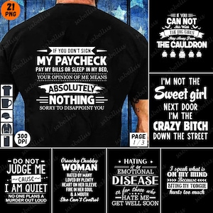 Paquete PNG de sarcasmo y humor, Citas y refranes divertidos, Mujer gruñona, Odia las enfermedades emocionales, Perfecto para regalos sarcásticos