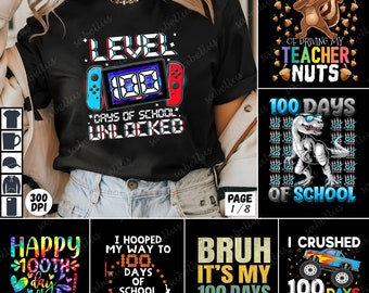 100 Days of School PNG, Era of 100 Days of School Sublimation PNG Bundle, Level 100 Days of School Unlocked