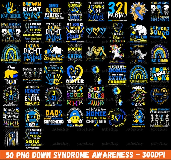 50 Down Syndrome Png Bundle,Down Syndrome Awareness Day png,Bundle Png,Sublimation design, Love Down Syndrome,Digital download,Down Syndrome
