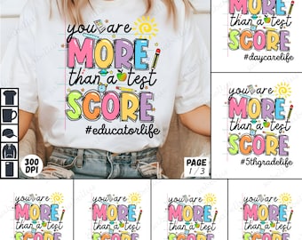 15 PNG You Are More Than A Test Score Test Day Testing Teacher Png, You Are More Than A Test Score Png, Rock The Test Png
