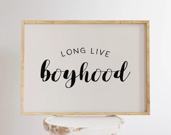 Long Live Boyhood Art Print, Beige Playroom Decor (Digital Download)