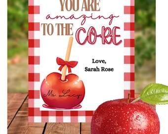 Fall Teacher Appreciation Gift, Amazing to the CORE, Apple Teacher gift, Autumn Teacher Gift, Fall Apple Gift Tag, Carmel Apple gift tag