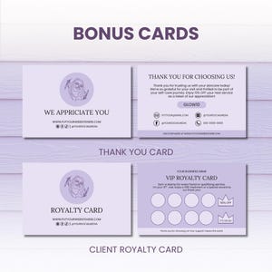 May include: A set of light purple bonus cards and thank you cards with text and a circular logo. The cards include the phrases "We Appreciate You", "Thank You For Choosing Us!", and "Royalty Card". The cards also include social media handles and website information.