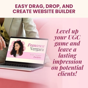 Op de afbeelding: Een laptop met een website-builder die openstaat op het scherm. De website is voor een UGC-maker genaamd Francesca Vergara. De tekst op het scherm zegt "Easy drag, drop, and create website builder." De tekst op het scherm zegt ook "Level up your UGC game and leave a lasting impression on potential clients!"