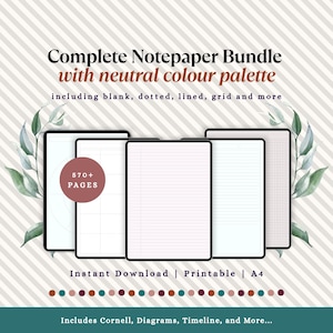 May include: A Complete Notepaper Bundle with a neutral color palette. The image shows a collection of digital notepaper templates, including blank, dotted, lined, and grid styles. The bundle includes over 570 pages and is available for instant download and printing.