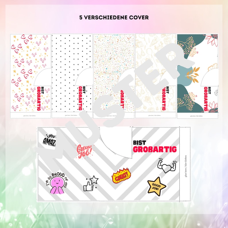 May include: Five different printable cover designs for a greeting card. The covers feature various patterns, including hearts, polka dots, and floral designs. The text on the covers reads "Bist Grobartig", which translates to "You are awesome" in English. The bottom of the image shows a gray and white chevron pattern with the text "Bist Grobartig" and several stickers, including a thumbs up, a star, and a fire.
