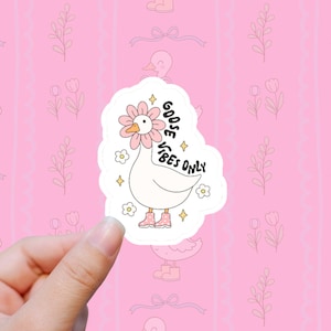 Stickers "Goose Vibes Only" – Autocollant fun et décalé – Oie rigolote – Idéal pour ordi, carnet, bullet journal, gourde ...