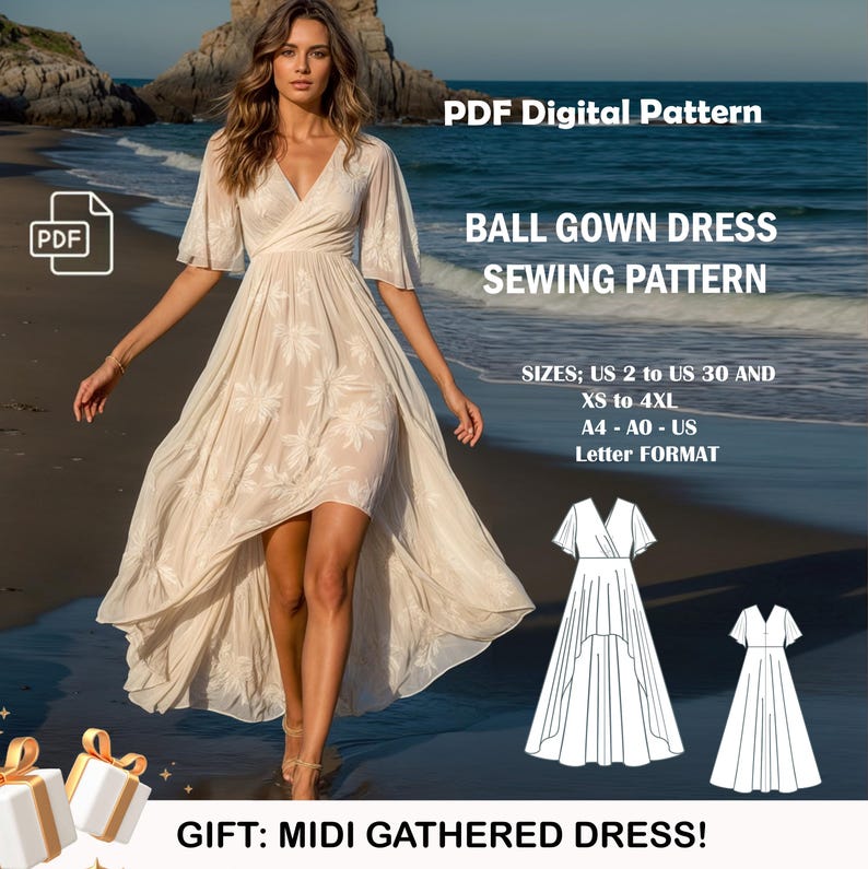 May include: A PDF sewing pattern for a ball gown dress. The pattern includes sizes US 2 to 30 and XS to 4XL. The pattern is available in A4, AO, and US Letter formats. The image also shows a woman wearing a white dress with a floral pattern, walking on a beach. The text "GIFT: MIDI GATHERED DRESS!" is at the bottom of the image.