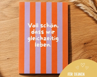 Friendship card for best friend | Gift for girlfriend/boyfriend | Postcard "It's wonderful that we live at the same time" | Small token of appreciation