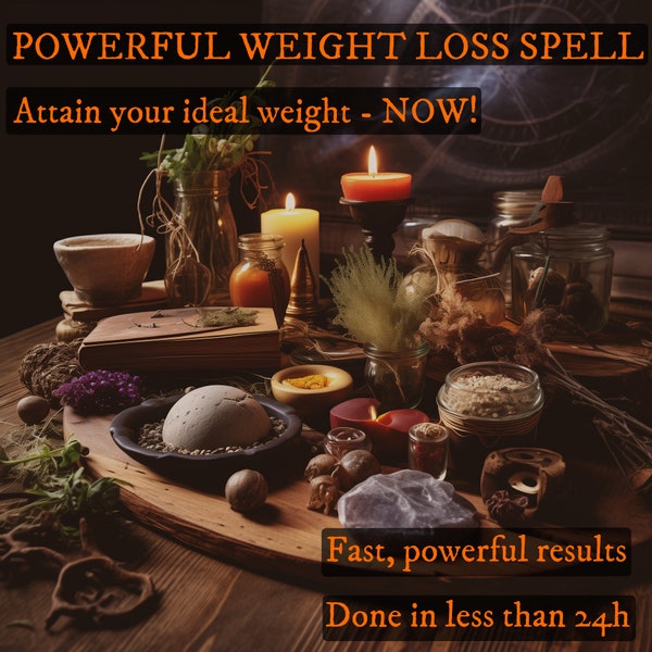 Slim down - POWERFUL WEIGHT LOSS spell, get your dream physique spell, remove fat spell, sameday casting