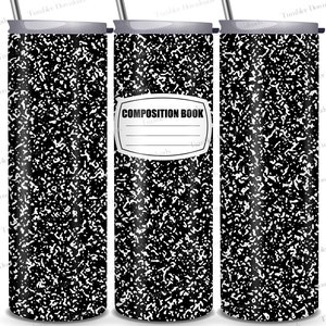 May include: Three stainless steel tumblers with a black and white composition notebook pattern. The center tumbler has a white label with the text "COMPOSITION BOOK" printed on it.
