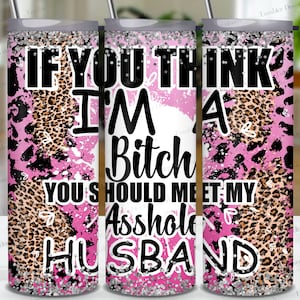 Funny Wife Tumbler Wrap: Pink Ombre Leopard Design (PNG Digital Download)