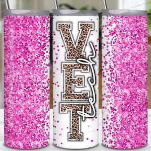 Pink Glitter Vet Tech Becher Design: 20 oz Skinny Sublimation (PNG)
